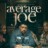 Average Joe : 1.Sezon 10.Bölüm izle