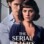The Serial Killer’s Wife : 1.Sezon 1.Bölüm izle