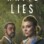 White Lies : 1.Sezon 1.Bölüm izle