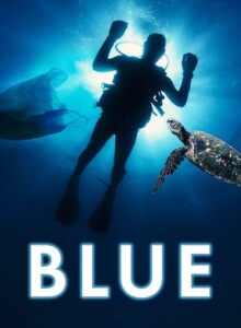 Blue (2017) izle