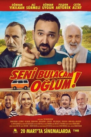 Seni Bulacam Oğlum! (2021)