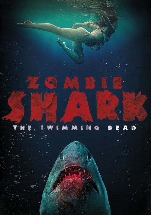 Zombi Köpekbalığı (2015)