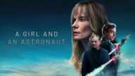 A Girl and an Astronaut izle