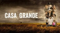 Casa Grande izle