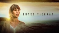 Entre tierras izle