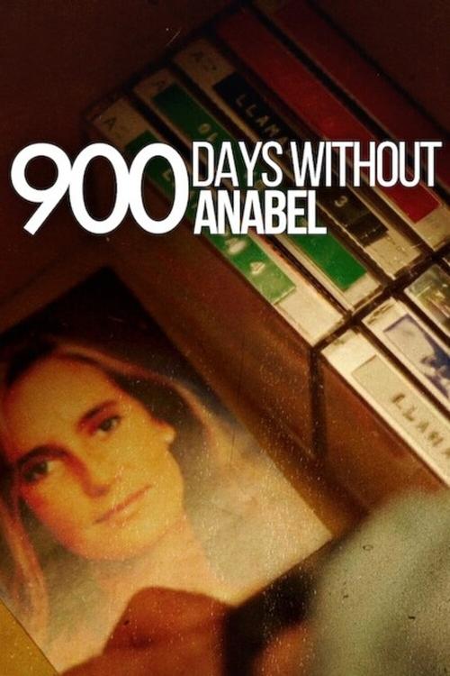900 días sin Anabel : 1.Sezon 1.Bölüm