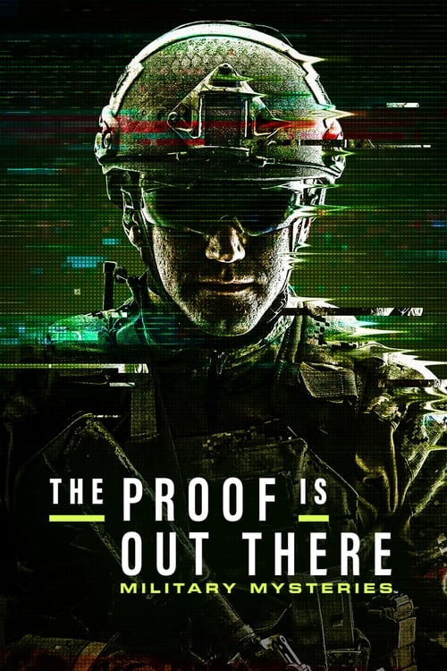 The Proof Is Out There Military Mysteries : 1.Sezon 6.Bölüm