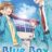 Blue Box : 1.Sezon 25.Bölüm izle