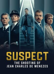 Suspect The Shooting of Jean Charles de Menezes izle
